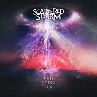 Scattered Storm - In This Dying Sun album cover