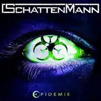 Schattenmann - Epidemie album cover