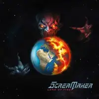 Scream Maker - Land of Fire album cover