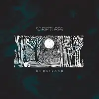 Scriptures - Ghostland album cover