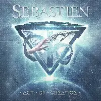 Sebastien - Act Of Creation album cover