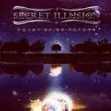 Secret Illusion - Point Of No Return album cover
