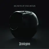 Secrets Of The Moon - Privilegivm album cover