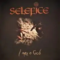 Selefice - I Met a God album cover