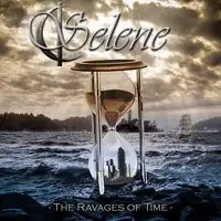 Selene - The Ravages of Time album cover