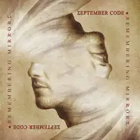 September Code - Remembering Mirrors album cover