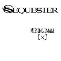 Sequester - Missing Image album cover