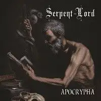 Serpent Lord - Apocrypha album cover