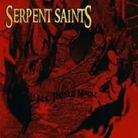 Serpent Saints - All Things Metal album cover