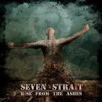 Seven Straight - Rise from the Ashes album cover