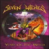 Seven Witches - Years Of The Witch album cover