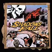 Shadows Fall - Fallout From The War album cover