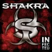 Shakra - Infected album cover