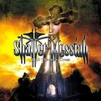 Shatter Messiah - Hail the New Cross (Reissue) album cover