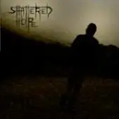 Shattered Hope - Promo 2007 album cover