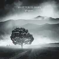 Shattered Hope - Vespers album cover