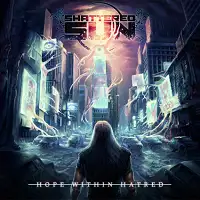 Shattered Sun - Hope Within Hatred album cover