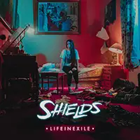 Shields - Life In Exile album cover