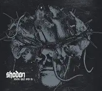 Shodan - Death