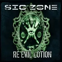 Sic Zone - Re-Evil-Lotion album cover