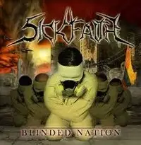 Sick Faith - Blinded Nation album cover
