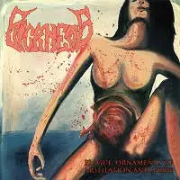 Sickness - Plague: Ornaments of Mutilation and more... album cover