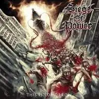Siege of Power - This is Tomorrow album cover