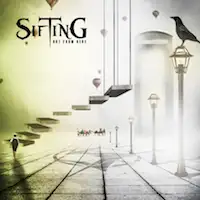 Sifting - Not From Here album cover