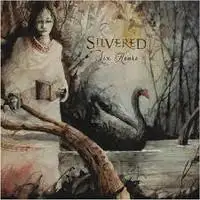 Silvered - Six Hours album cover