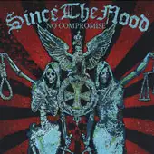 Since The Flood - No Compromise album cover