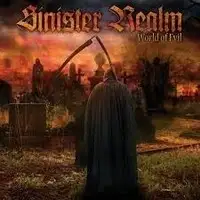 Sinister Realm - World Of Evil album cover