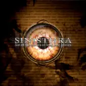 Sinisthra - Last Of The Stories Of Long Past Glories album cover