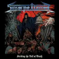 Sins of the Damned - Striking the Bell of Death album cover