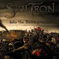 Skiltron - Into The Battleground album cover