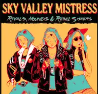 Sky Valley Mistress - Rivals