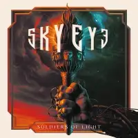 Skyeye - Soldiers Of Light album cover