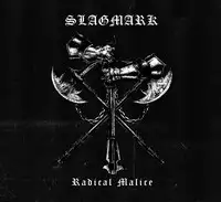 Slagmark - Radical Malice album cover