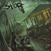 Slob - Deepwoods Shack of Sodomy album cover