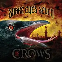 Snake Eyes Seven - 13 Crows (Reissue) album cover