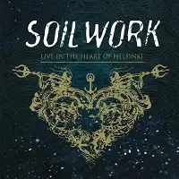 Soilwork - Live in the Heart of Helsinki album cover