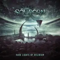 Solborn - Dark Lights of Delirium album cover