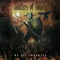 Soldiers Of Solace - We Are Immortal album cover