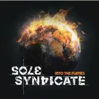 Sole Syndicate - Into the Flames album cover