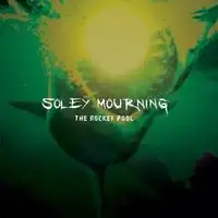 Soley Mourning - The Rocket Pool album cover