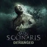 Solinaris - Deranged album cover