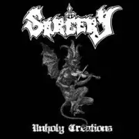 Sorcery - Unholy Creations album cover