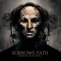 Sorrows Path - The Rough Path Of Nihilism album cover