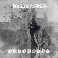 Soul Remnants - Ouroboros album cover