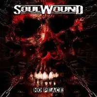 Soulwound - No Peace album cover