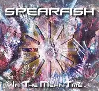 Spearfish - In The MeanTime album cover